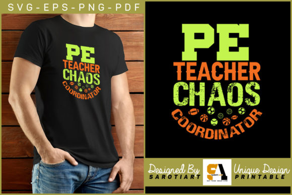 Embracing the Gym Life with a P.E. Teacher Chaos Coordinator T-shirt