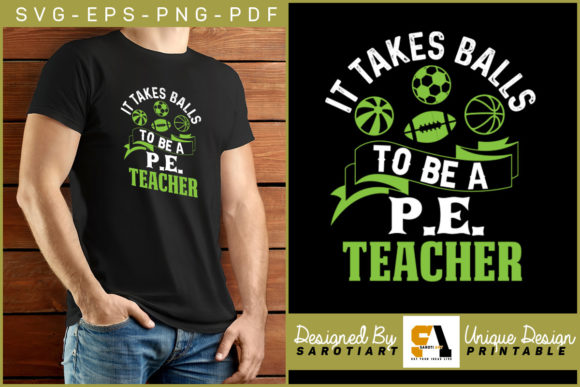 Evaluating the It Takes Balls to Be a PE Teacher Design for Custom Apparel