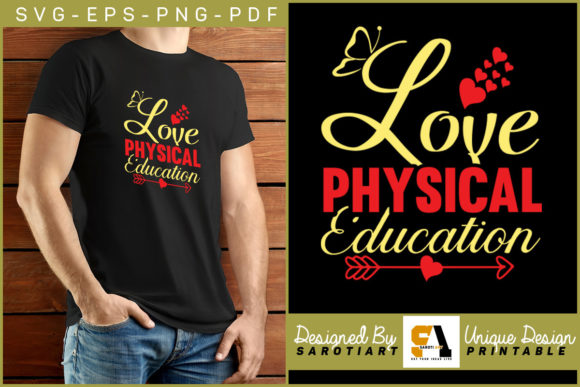 Love Physical Education T-shirt Design: A Creative Digital Resource for Educators and Creators