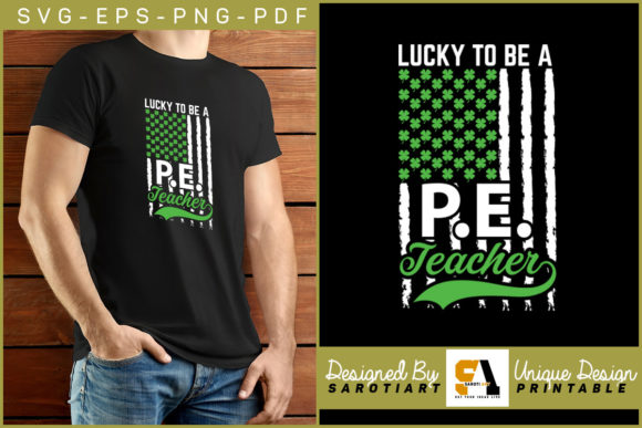 Lucky to Be a P.E. Teacher USA Flag Design
