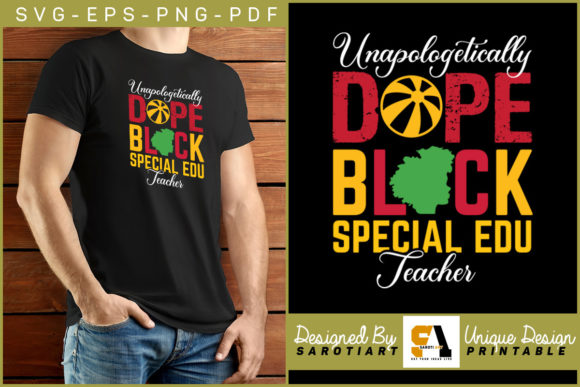 Unapologetically Dope Black Edu Teacher Design